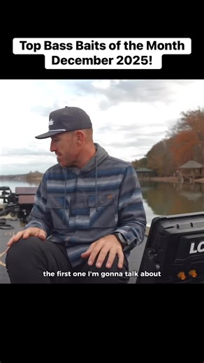 The TOP Bass Baits for December 2025 are here, good luck out there! 🛎️ | Jacob Wheeler