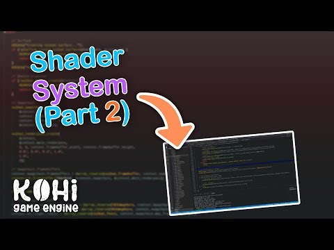 Kohi #046: Shader System Part 2 (Vulkan Game Engine Series)