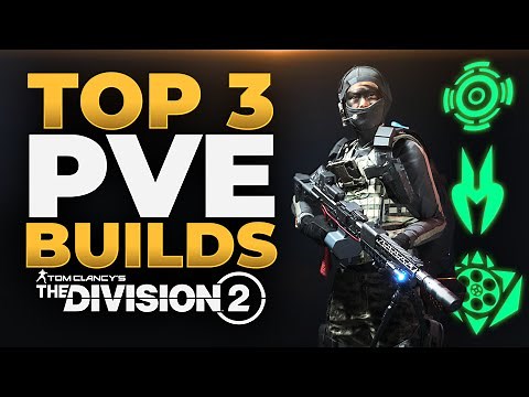 The Division 2 - TOP 3 SOLO PVE Retaliation Builds (Year 7 Season 2)