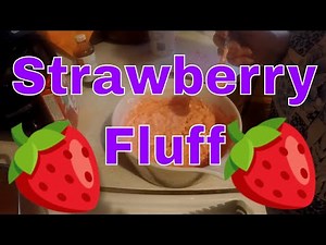 Strawberry Fluff