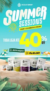 132K views | Garanta seus favoritos com até 40% OFF! Frete grátis acima de R$149 para completar seu carrinho sem pesar no bolso. Aproveite também 8% OFF no Pix e finalize antes que acabe de vez! | Ocean Drop | Facebook