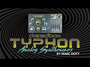 03-The Dreadbox Typhon: Oscillators Part Two