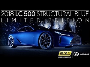 Introducing the Lexus LC Structural Blue edition Experience Amazing