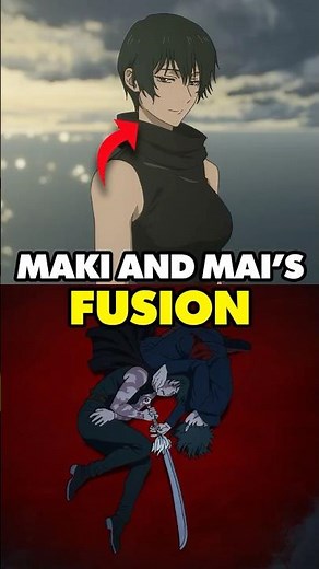 How Did Maki And Mai Become One In Jujutsu Kaisen!