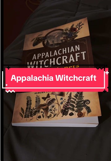 Exploring Appalachian Folklore and Witchcraft