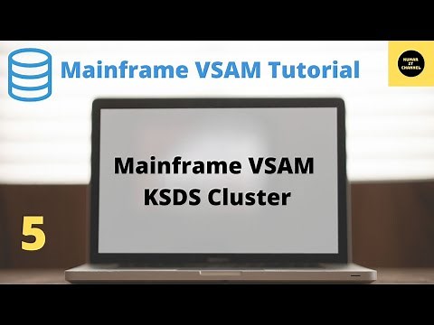 Create KSDS CLUSTER in VSAM - Mainframe VSAM Tutorial - Part 5