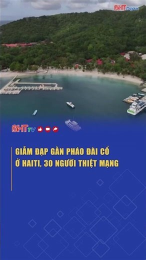 Stampede near ancient fortress in Haiti leaves 30 dead.