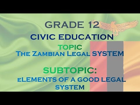 Civic Education Elements of a Good Legal System