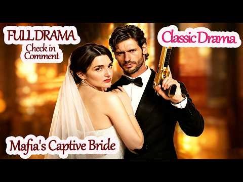 Mafia's Captive Bride【Full Drama in Pinned Comment】#hpl10 #Dramabox [Classic Drama]