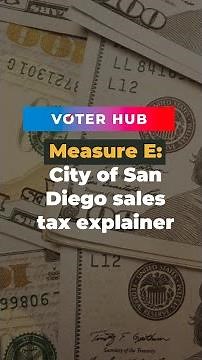 Measure E: City of San Diego sales tax explainer