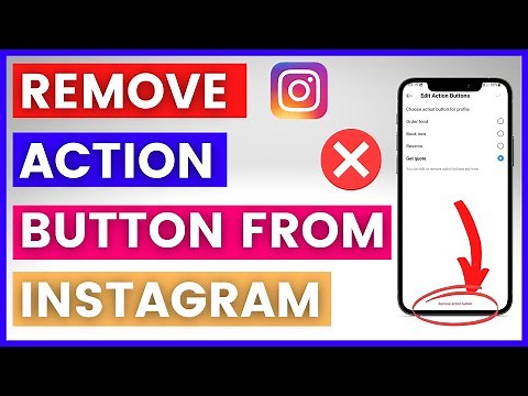 How To Remove An Action Button From Instagram Account? [in 2025]