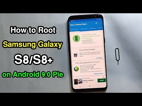 How to Root Samsung Galaxy S8/S8+ on Android 9.0 Pie Easy Method 2021 |
