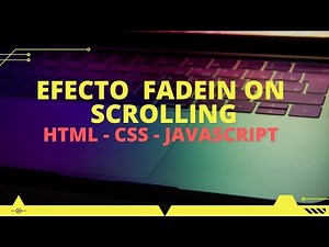 Efecto fade in on scrolling - Html Css Javascript