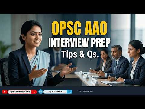 How to prepare for OPSC Assistant Agriculture Officer interview | Interview preparation guide