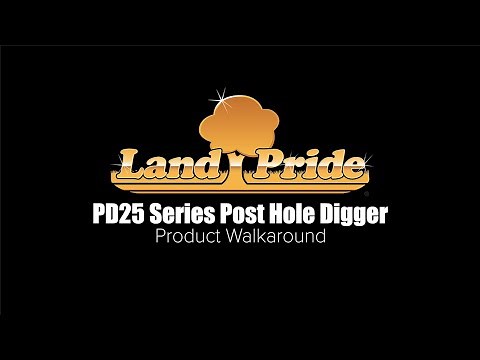 Land Pride PD25 Series Post Hole Digger Product Walkaround