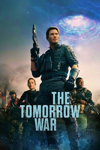Stream The Tomorrow War (2021): Find it on Netflix, Prime Video, Hulu & more