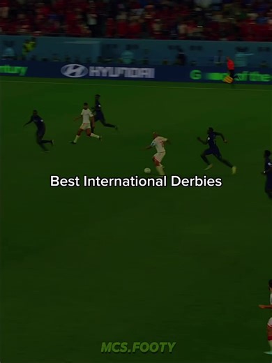 Top International Derbies That Define Football Rivalries