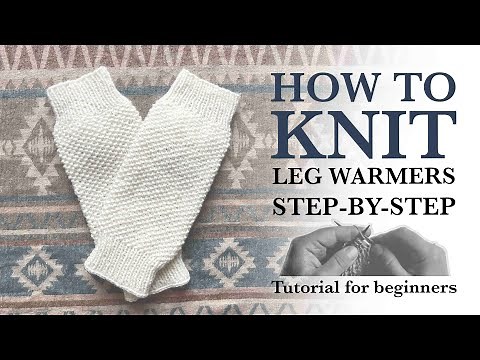 How to knit leg warmer, step by step easy beginner Knitting tutorial, Free Knitting pattern.