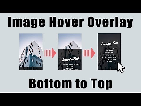 How to Create Image Hover Overlay Slide from Bottom to Top with HTML and CSS