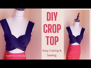 DIY Crop Top | Easy Cutting and Sewing of Crop Top | Twisted Crop Top | How to Make Crop Top
