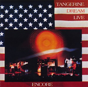 Tangerine Dream - Encore