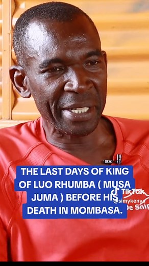 The Last Days of Musa Juma: Luo Rhumba Legend's Final Moments