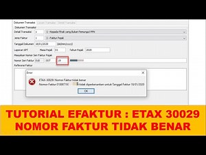 Error Etax-30029 Nomor Faktur Tidak Benar
