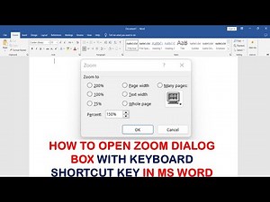 How to Open Zoom Dialog box with Keyboard shortcut Key in Ms Word