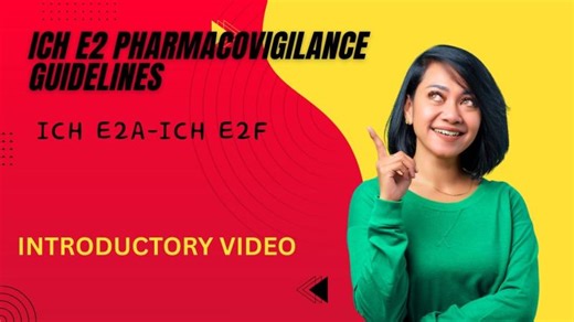 Explaining ICH E2 Guidelines for Pharmacovigilance | Bhumika K. posted on the topic | LinkedIn
