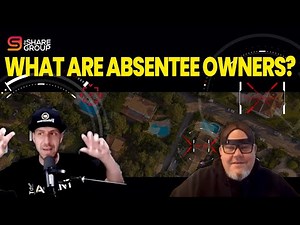 Absentee Owners EXPLAINED