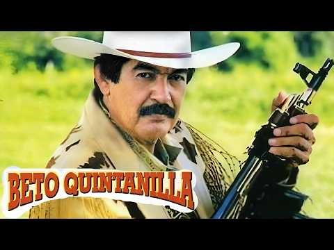 Beto Quintanilla - Sus Mejores Corridos con Banda y Norteño (Éxitos Legendarios) 2026