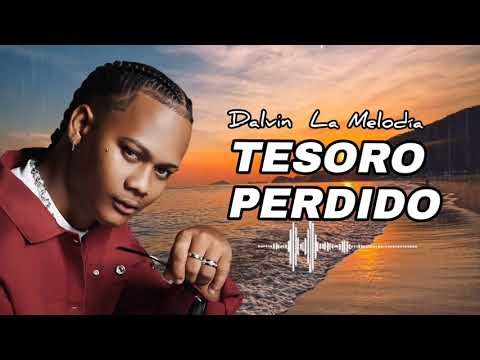 Dalvin La Melodía - Tesoro Perdido Oficial Music
