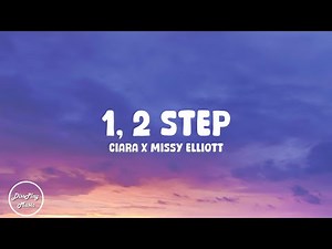 Ciara ft Missy Elliott - 1,2 Step (lyrics)