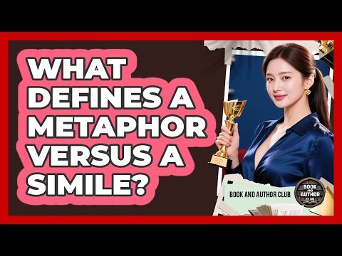 What Defines A Metaphor Versus A Simile?