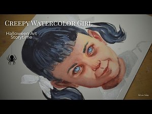 The Creepy Girl 👁️ | A Haunted Watercolor Painting La niña inquietante | Una historia en acuarela