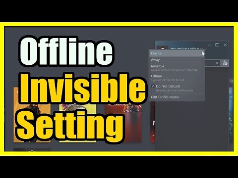 How to Be Invisible to Friends on STEAM & Chats (Offline Tutorial)