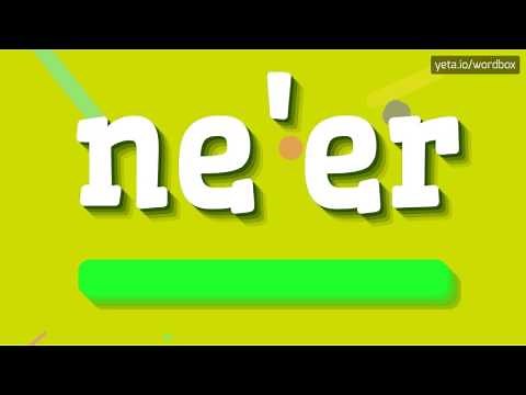 NE'ER - HOW TO SAY NE'ER? #ne'er
