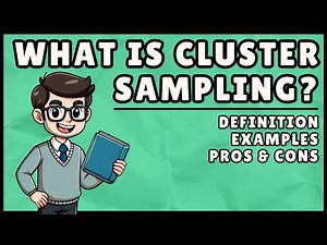 What is Cluster Sampling? (Easy Explanation)