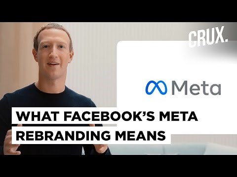 Facebook is Now Meta: Inside Mark Zuckerberg’s Quest To Rebrand The Social Media Giant