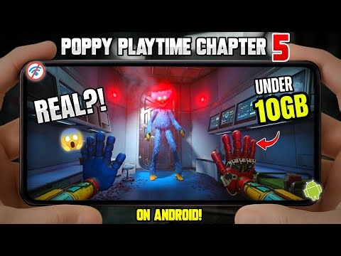 Play Poppy Playtime Chapter 5 Lite on Android (Only 10GB!)