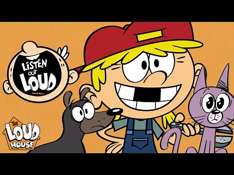Lana Loud Rescues Animals! 🐶 Listen Out Loud Podcast #17 | The Loud House
