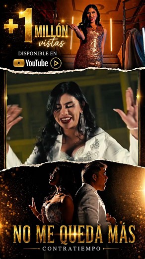 🔥 ¡1 MILLÓN DE VISTAS! 🔥¿Desde qué ciudad nos escuchas? ❤️🇧🇴#Contratiempo #NoMeQuedaMas #cumbia