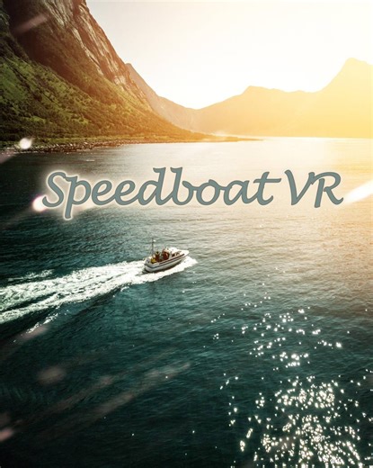 Speedboat VR by titlesunknownstudios