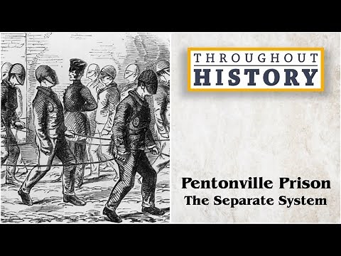 Pentonville Prison - The Separate System