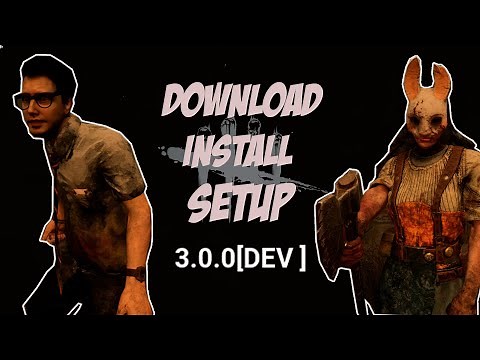 [DEV 3.0] Dead by daylight developer build (download, install, setup)