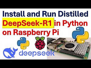 DeepSeek-R1 in Python/Raspberry Pi: Install and Run Distilled DeepSeek-R1 in Python and Raspberry Pi