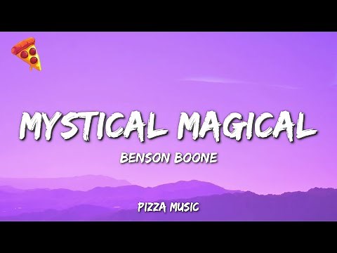 Mystical Magical - ​⁠Benson Boone (Lyrics)
