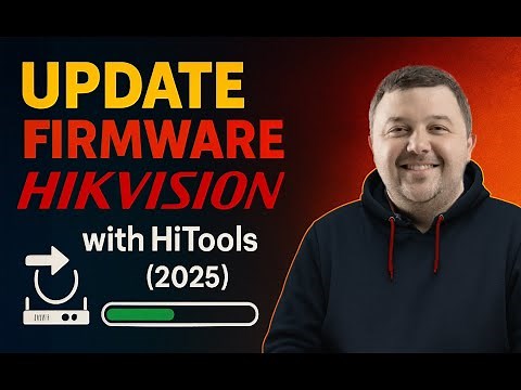 How to Update Hikvision Firmware with HiTools (Easy Guide)