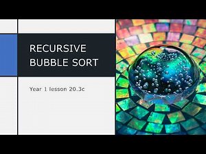20 3c Recursive bubble sort