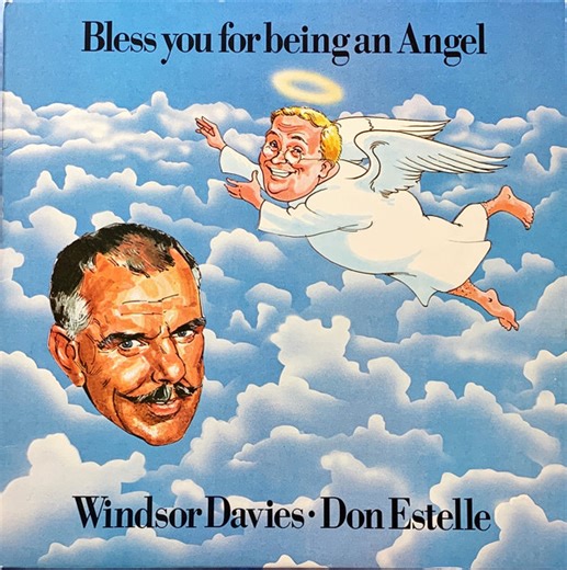 Don Estelle and Windsor Davies - Bless You For Being An Angel